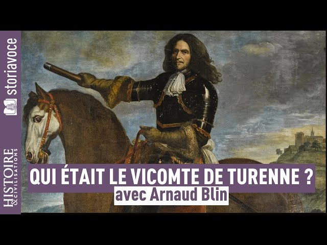 Qui était le vicomte de Turenne ?