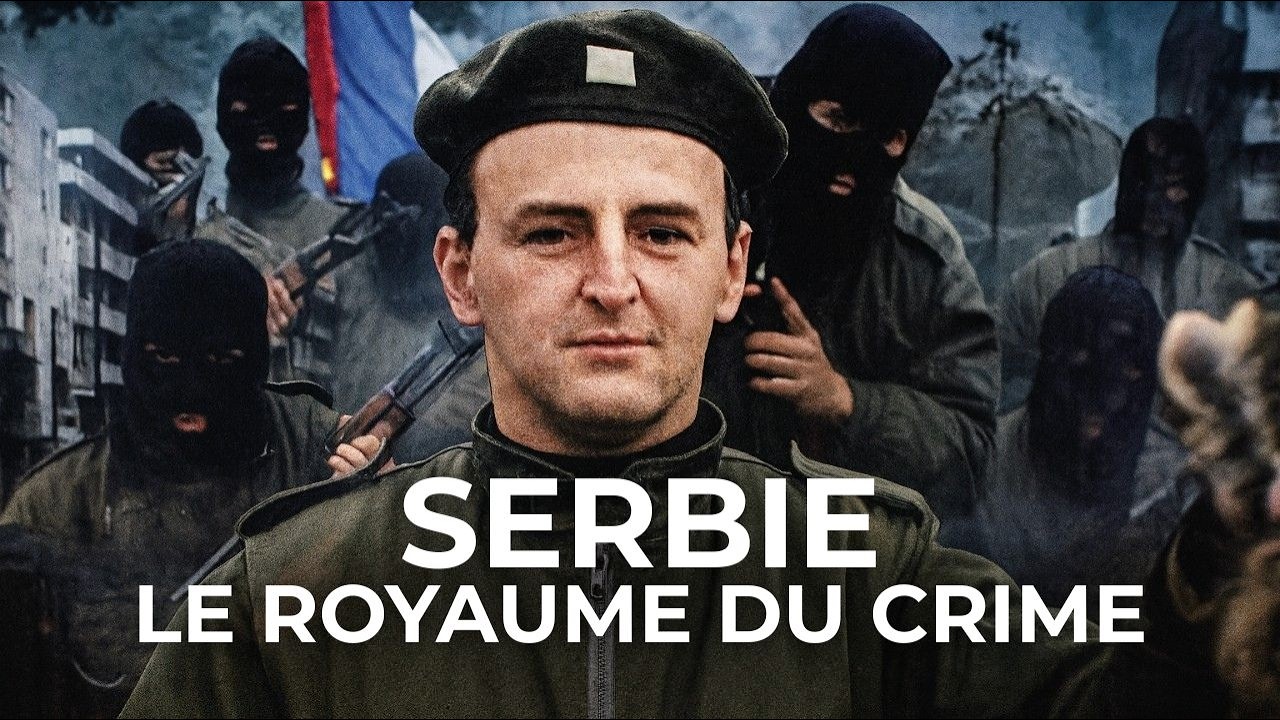 Serbie, les miliciens du crime – Mafia, hooligans et trafiquants