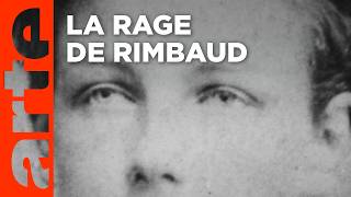 Arthur Rimbaud, six mois en enfer