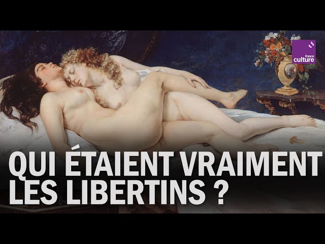 Athées et libres penseurs : le vrai visage des libertins