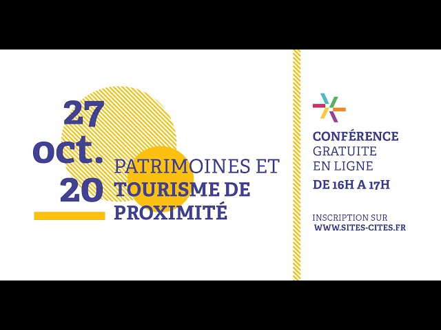 Patrimoine et tourisme de proximité
