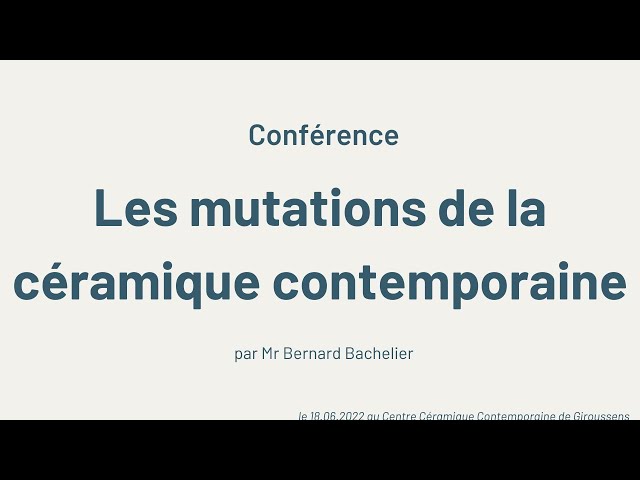 Les mutations de la céramique contemporaine