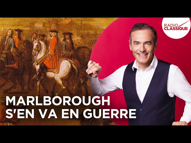 Marlborough s'en va en guerre