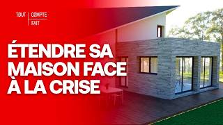 Ils agrandissent leur maison pour éviter de déménager