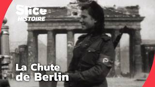 Le Reich s’effondre : quand l’Armée Rouge a pris Berlin