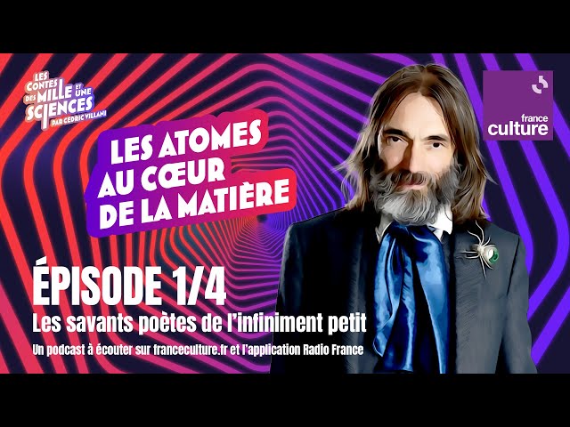 Les savants poètes de l'infiniment petit