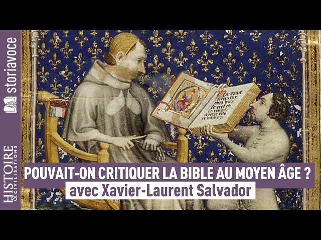 Pouvait-on critiquer la Bible au Moyen Âge ?