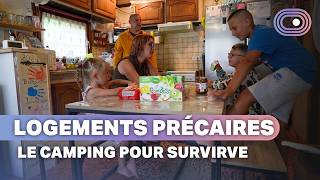 Précarité extrême : ils sont obligés de se loger au camping