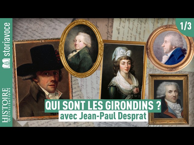 Qui sont les Girondins ?