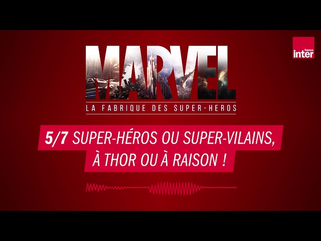 Super-Héros ou Super-Vilains, à Thor ou à raison !