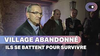 Village en danger : ces habitants sont unis contre le déclin
