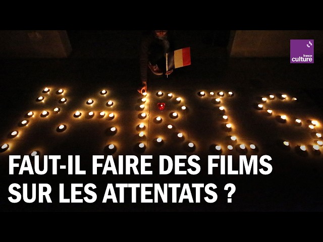 13 novembre, 11 septembre… Faut-il faire des films sur les attentats ?