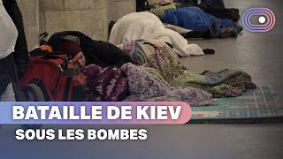 À Kiev, ils vivent au rythme des bombardements