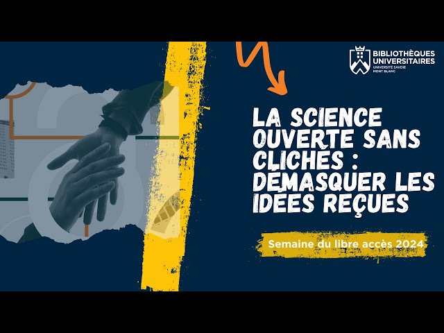 La science ouverte sans clichés : démasquer les idées reçues