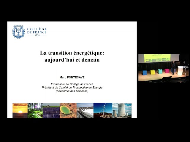 La transition énergétique : aujourd’hui et demain