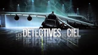 Détectives du Ciel : enquête sur les crashs mystérieux
