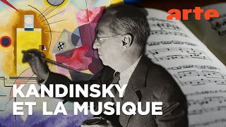 Kandinsky : voir la musique, réinventer la peinture