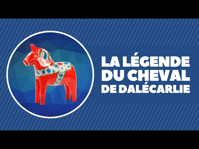 La légende du cheval de Dalécarlie