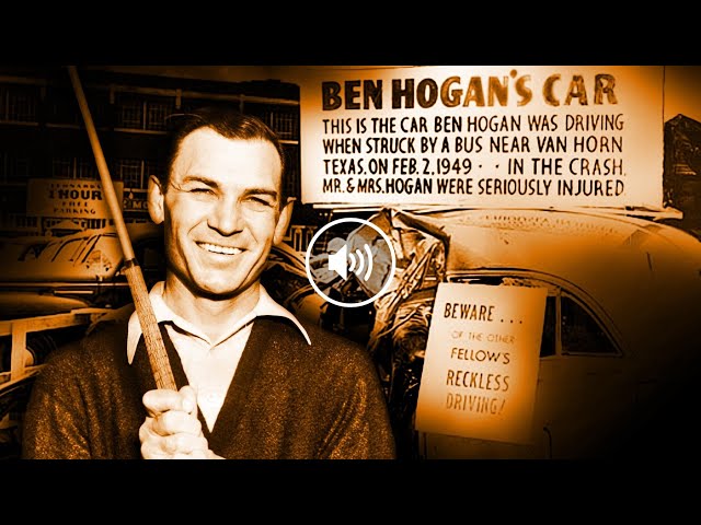 Ben Hogan, miracle sur les greens
