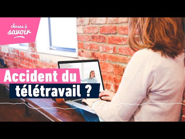 Les « accidents du télétravail » existent-ils ?