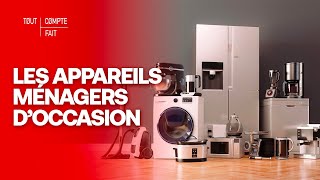 Peut-on faire confiance à l'électroménager d’occasion ?