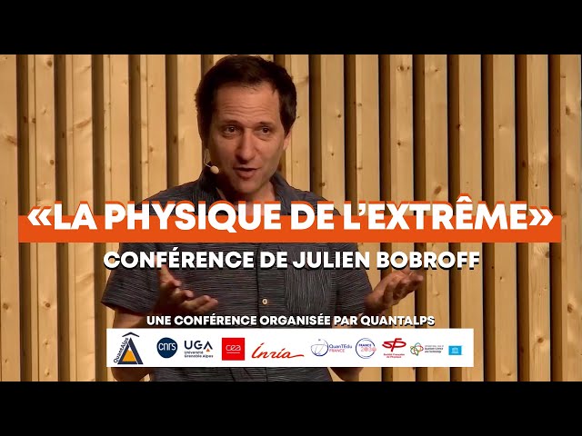 La physique de l’extrême