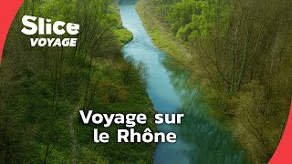 Sur les traces du Rhône sauvage