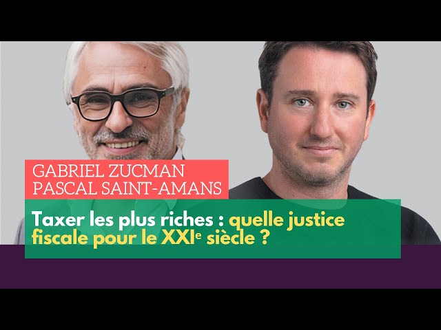 Taxer les plus riches : quelle justice fiscale pour le XXIᵉ siècle ?