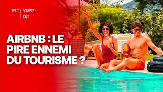 Face à Airbnb, comment le tourisme peut-il encore résister ?