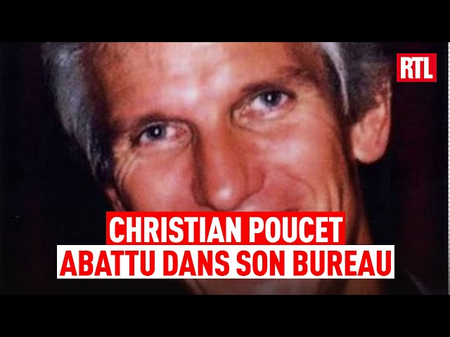 L&rsquo;affaire Christian Poucet