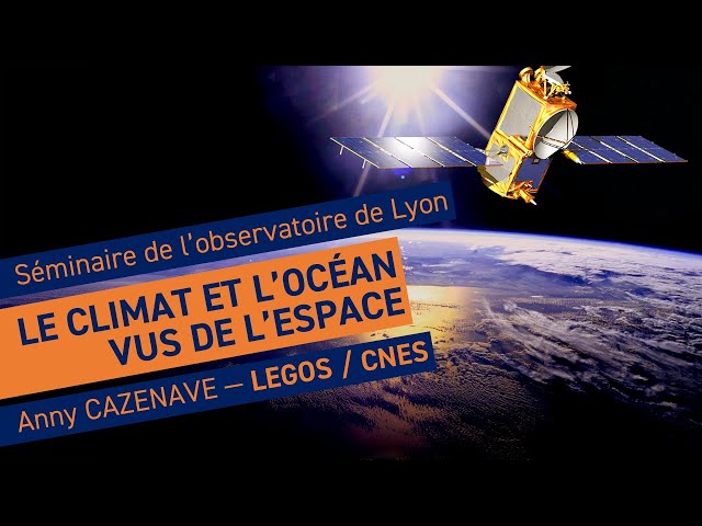 Climat, glaces et océan : rôle de l&rsquo;observation spatiale