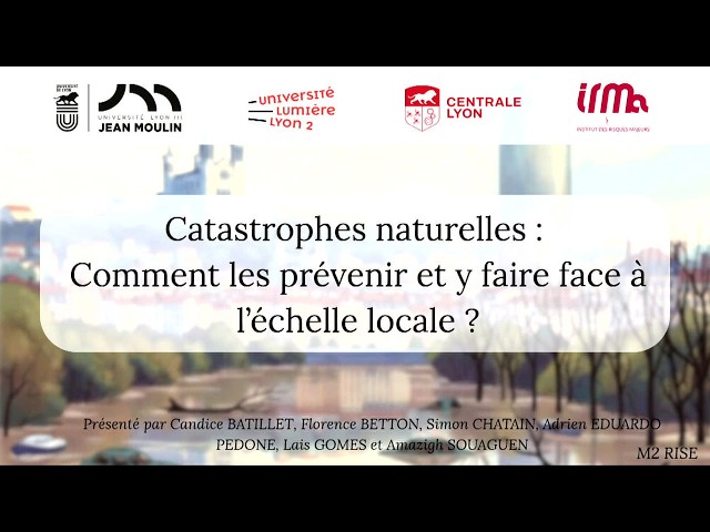 Catastrophes naturelles: comment les prévenir et y faire face à l’échelle locale?