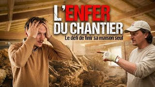 Le combat de ma vie pour finir ma maison