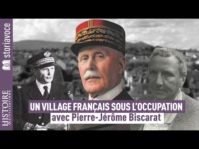 Un village français sous l&rsquo;Occupation