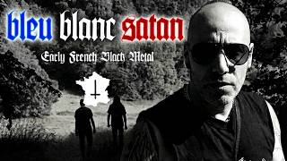 Bleu, Blanc… Satan !