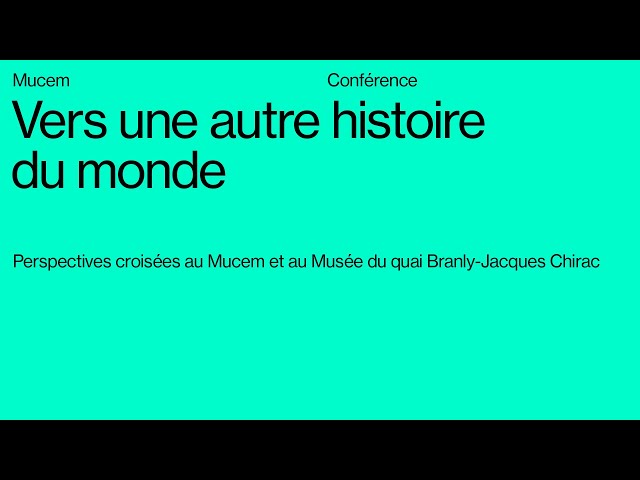 Vers une autre histoire du monde