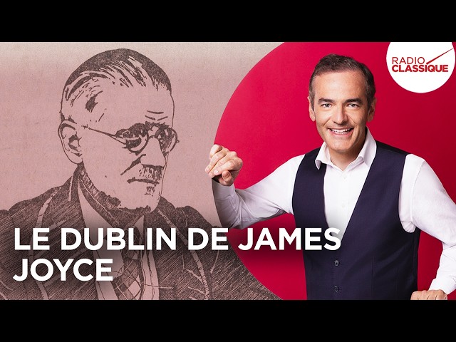 Le Dublin de James Joyce