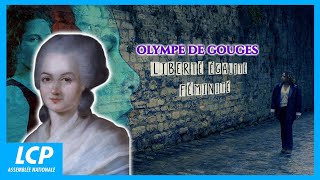 Olympe de Gouges : liberté, égalité, féminité
