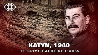 Crime de Katyn : la vérité sur le massacre dissimulé par l’URSS
