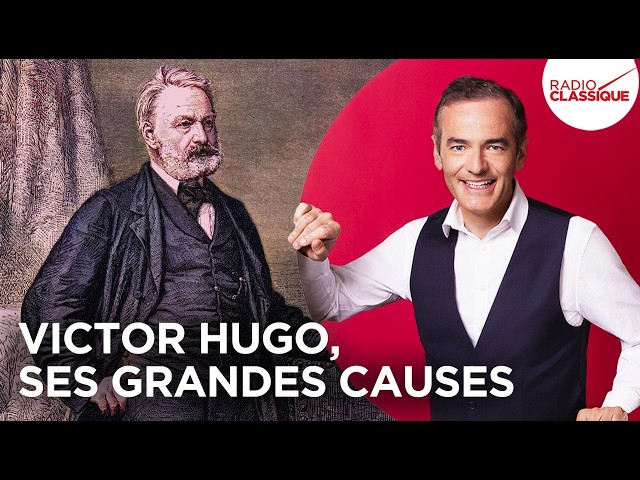Victor Hugo, ses grandes causes