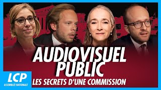 Audiovisuel public : les secrets d&rsquo;une commission