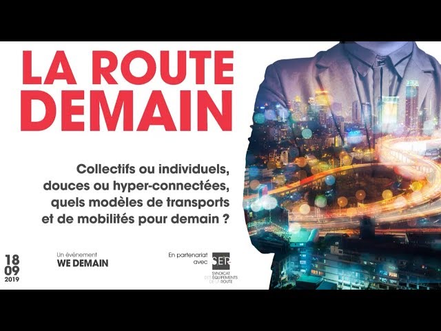 La route demain