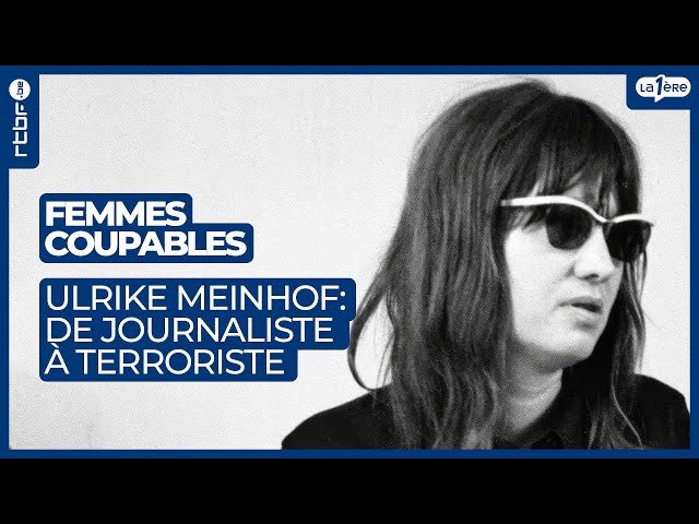 La journaliste devenue terroriste : l&rsquo;histoire de Ulrike Meinhof