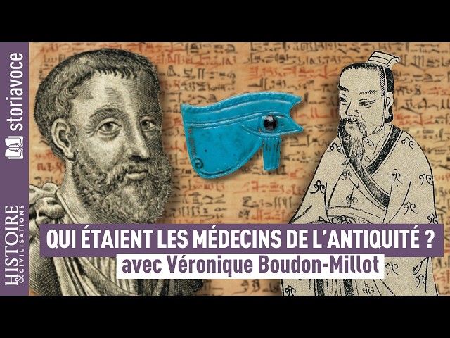 Soigner dans l’Antiquité : pratiques médicales de la Grèce à la Chine