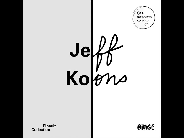 Jeff Koons &ndash; Artiste gonfl&eacute;