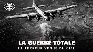 La terreur venue du ciel : comment les bombardements ont changé la guerre ?