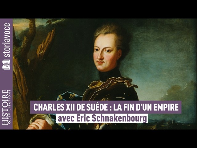 Charles XII de Su&egrave;de : la fin d&rsquo;un Empire
