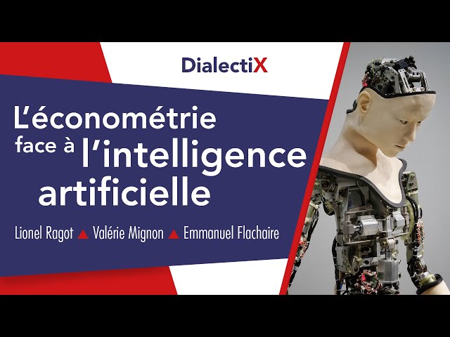L&rsquo;&eacute;conom&eacute;trie face &agrave; l&rsquo;intelligence artificielle