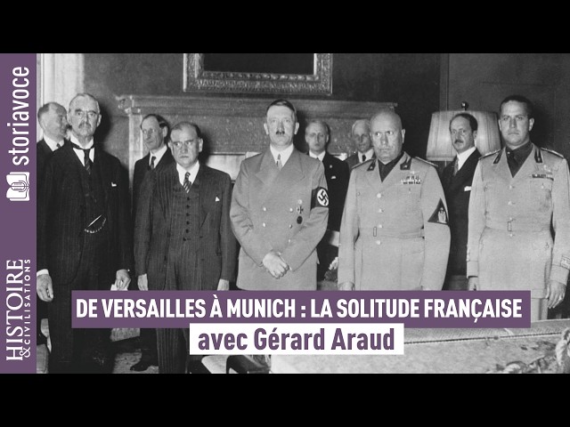 De Versailles &agrave; Munich : la solitude fran&ccedil;aise dans l&rsquo;entre-deux-guerres